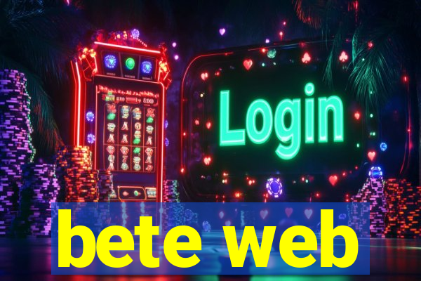 bete web